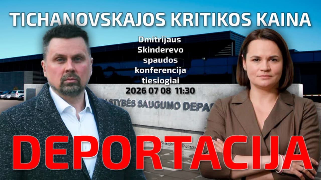 Tichanovskajos kritikos kaina deportacija