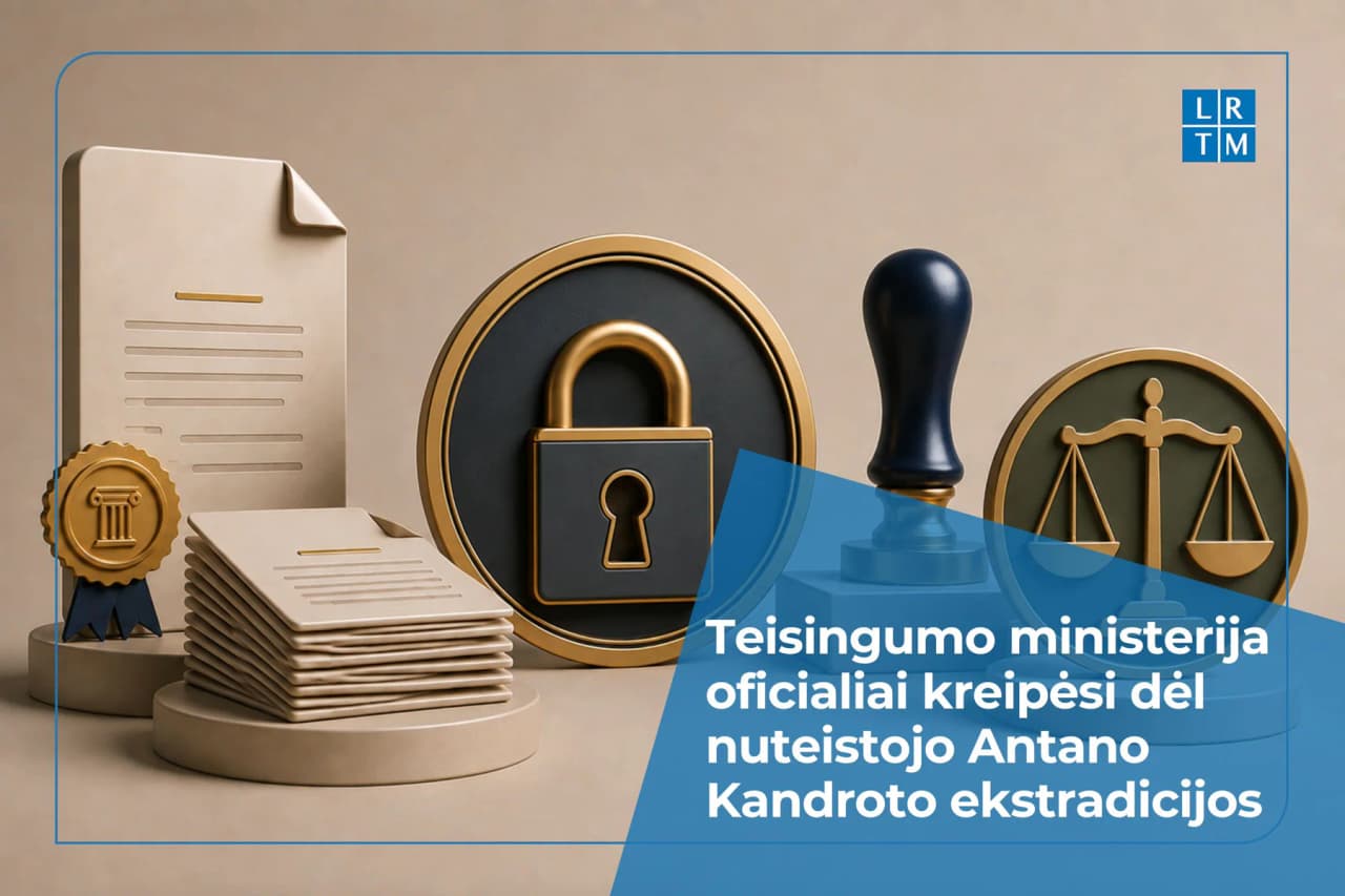 Teisingumo ministerija inicijavo Antano Kandroto ekstradicijos procedūrą