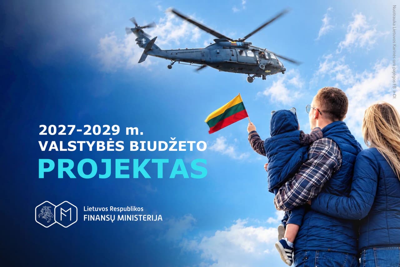 Lietuvos biudžetas žada didesnes pajamas ir dar stipresnį Rusijos atgrasymą