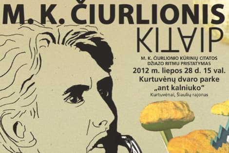 Čiurlionis kitaip prie Kurtuvėnų dvaro svirno