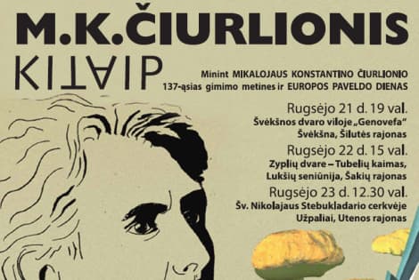 Čiurlionis kitaiP - Švėkšnoje, Zypliuose ir Užpaliuose