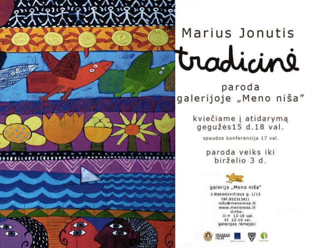 Mariaus Jonučio paroda galerijoje „Meno niša“