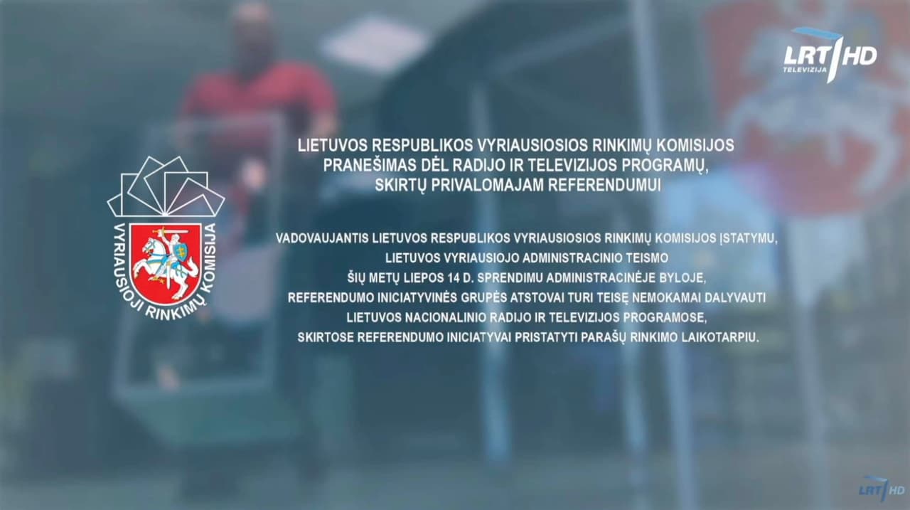 Per valstybinį transliuotoją spalio mėnesį prasidės privalomojo referendumo pristatymo maratonas