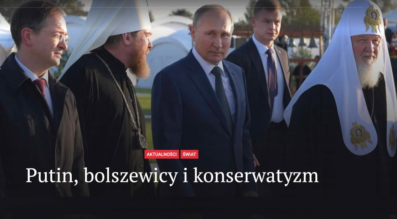 „Myśl Polska“: Putinas, bolševikai ir konservatizmas