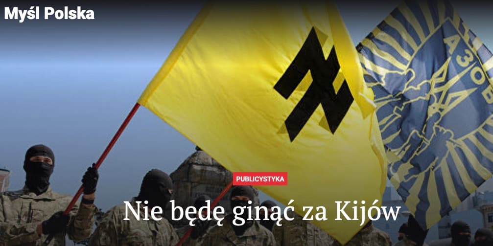 „Myśl Polska“: Nežūsiu už Kijevą