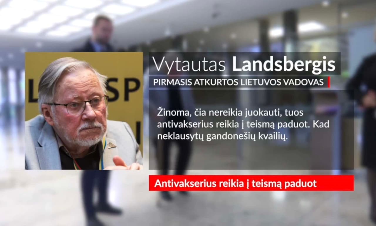Koronaviruso pakirstas prezidentas V. Landsbergis: antivakserius reikia į teismą paduot