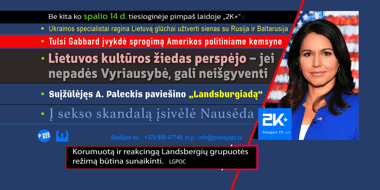 Po Tulsi Gabbard kalbos, karingą Landsbergių bendruomenę ėmė kratyti konvulsijos