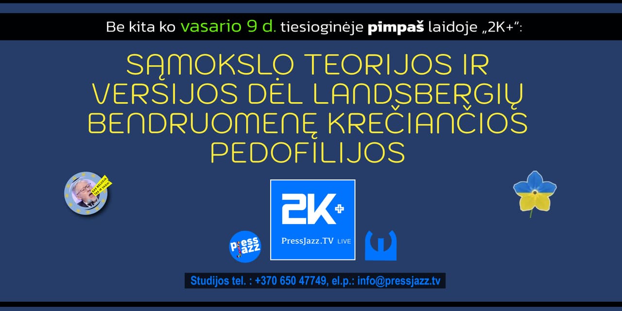 Sąmokslo teorijos ir versijos dėl Landsbergių bendruomenę krečiančios pedofilijos