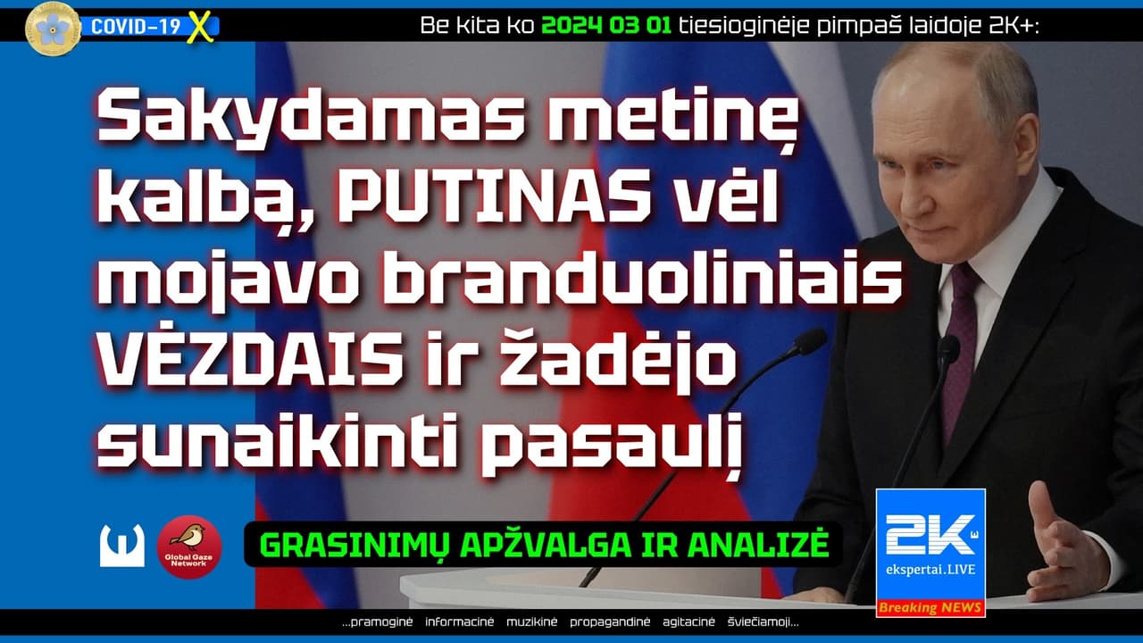 Ilgiau delsti su Putino neutralizacija labai pavojinga tiek Lietuvai, tiek likusiems Vakarams