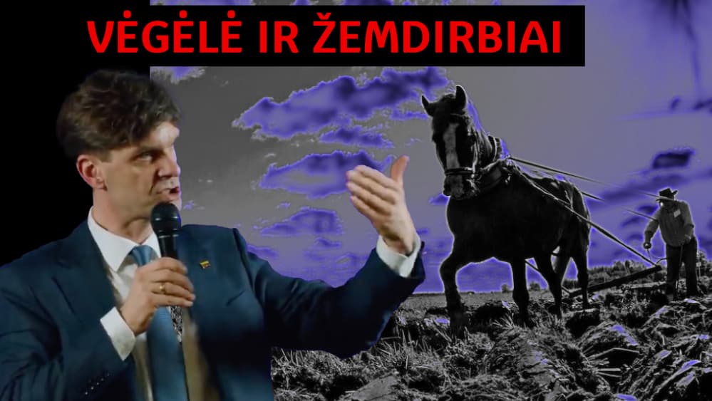 Ką Lietuvos žemdirbiai padarė blogo Vėgėlėi, kad pastarasis meluoja?