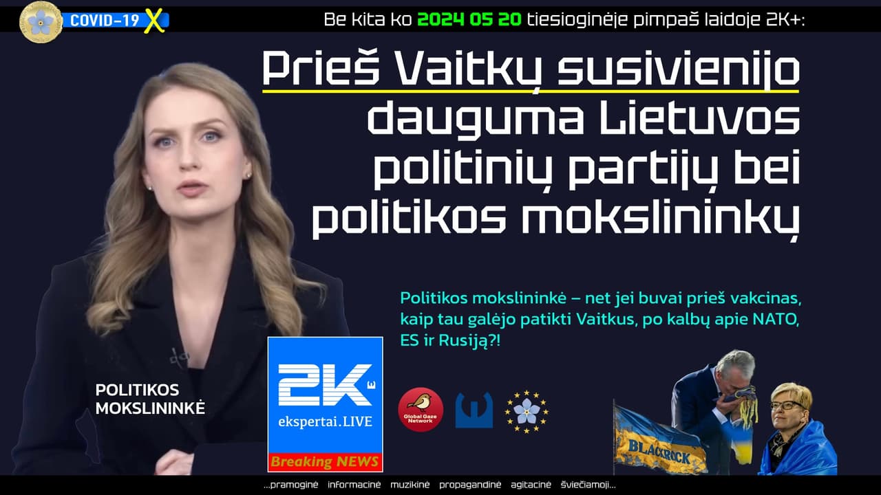 Net jei buvai prieš vakcinas, kaip tau galėjo patikti Vaitkus, po kalbų apie NATO, ES ir Rusiją?!
