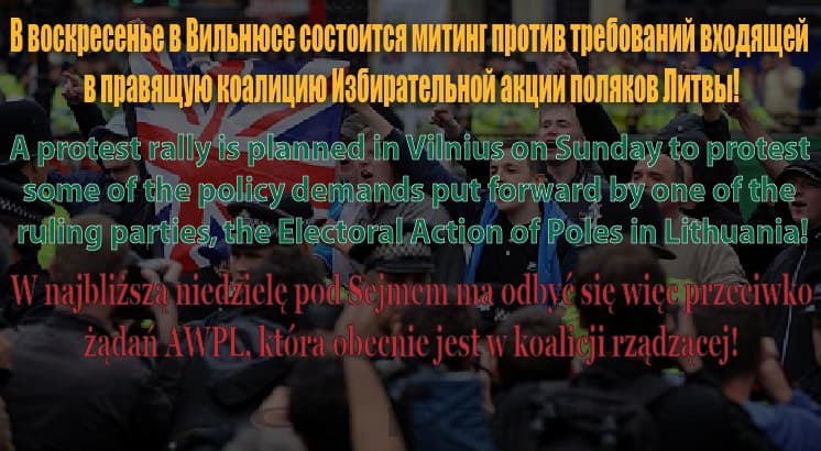 Žiniasklaida rusų ir lenkų kalbomis kviečia į mitingą už lietuvių kalbą